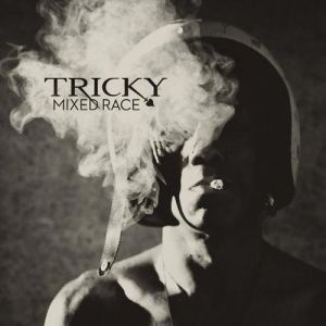 Album Tricky - Mixed Race