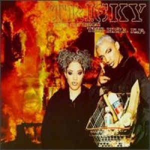 Tricky The Hell E.P., 1995