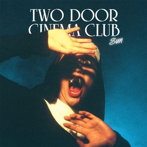 Two Door Cinema Club Sun, 2012