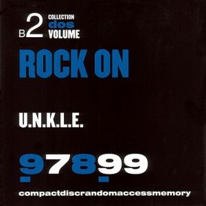 Album Rock On - UNKLE
