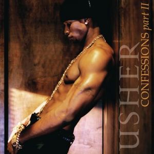 Album Usher - Confessions Part II