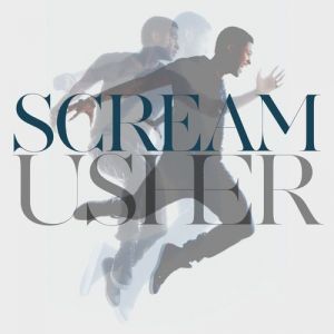 Album Usher - Scream