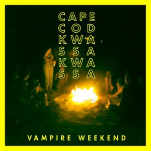 Album Vampire Weekend - Cape Cod Kwassa Kwassa