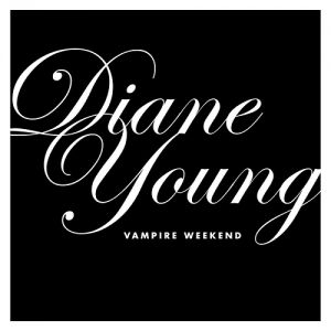 Vampire Weekend Diane Young, 2013
