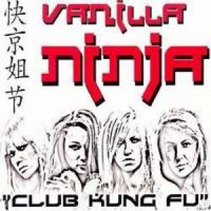 Album Club Kung Fu - Vanilla Ninja
