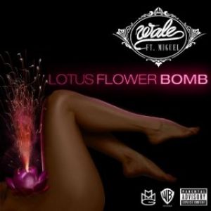 Wale Lotus Flower Bomb, 2011