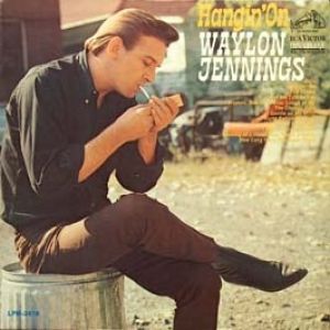 Waylon Jennings : Hangin' On