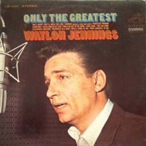 Album Only the Greatest - Waylon Jennings