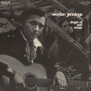 Album Waylon Jennings - Singer of Sad Songs