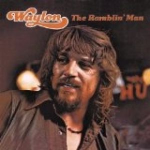 Waylon Jennings The Ramblin' Man, 1974