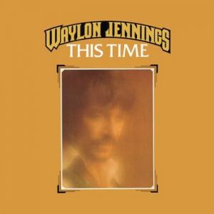 Album Waylon Jennings - This Time