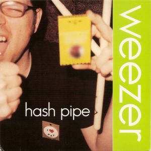 Weezer : Hash Pipe