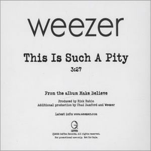 Weezer : This Is Such a Pity