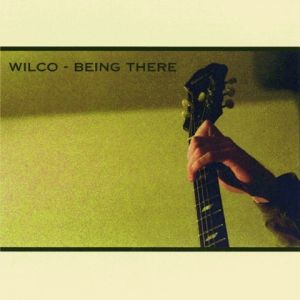 Wilco Being There, 1996