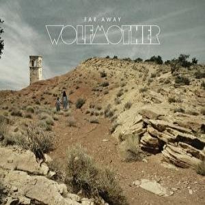 Album Far Away - Wolfmother