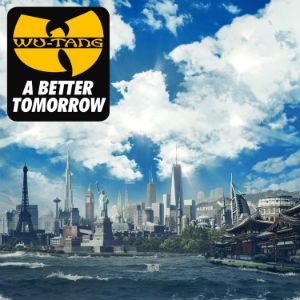 Album Wu-Tang Clan - A Better Tomorrow