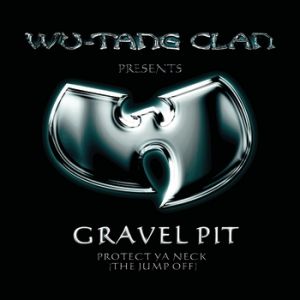 Album Wu-Tang Clan - Gravel Pit