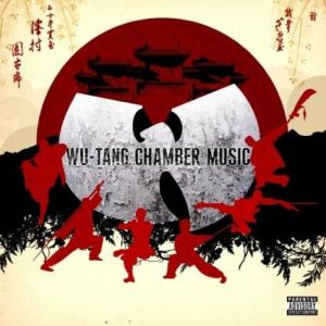 Wu-Tang Clan Wu-Tang Chamber Music, 2009