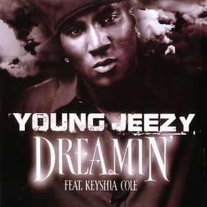 Album Young Jeezy - Dreamin