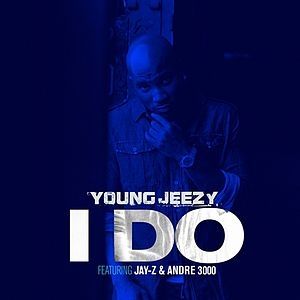 Album Young Jeezy - I Do