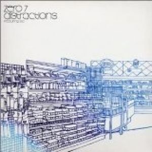 Album Zero 7 - Distractions