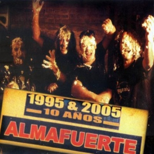 Album Almafuerte - 10 Años
