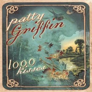 Album Patty Griffin - 1000 Kisses