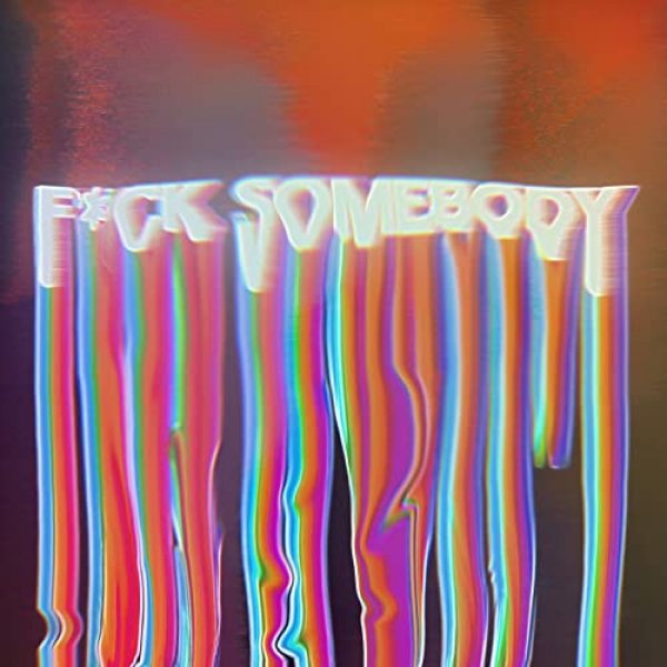 Album The Wrecks - Fvck Somebody
