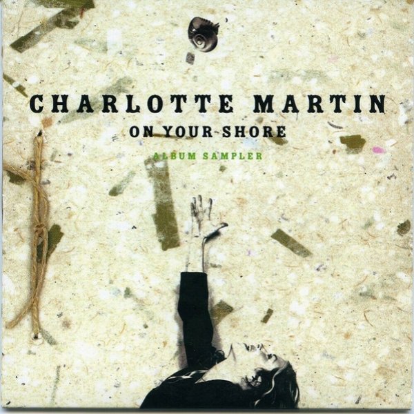 Album Charlotte Martin - On Your Shore (Album Sampler)
