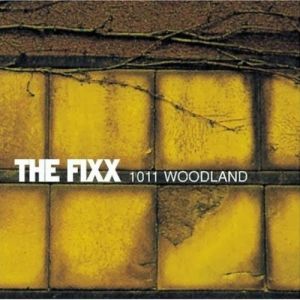 Album The Fixx - 1011 Woodland
