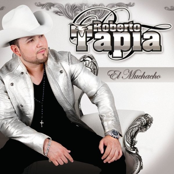 Album Roberto Tapia - El Muchacho