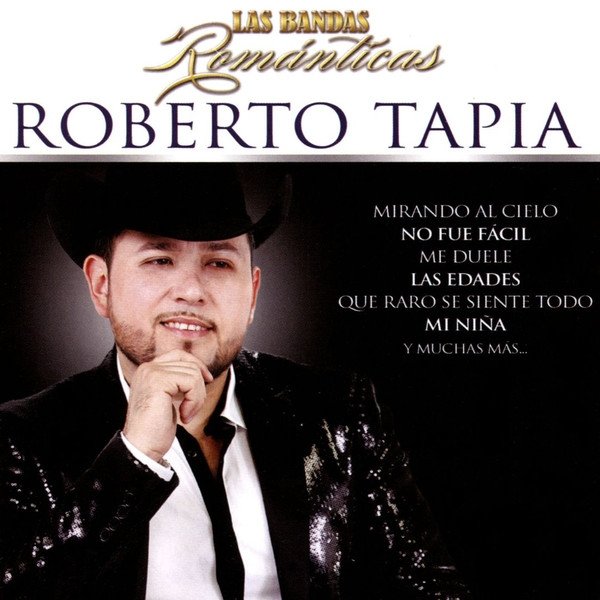 Album Roberto Tapia - Las Bandas Románticas