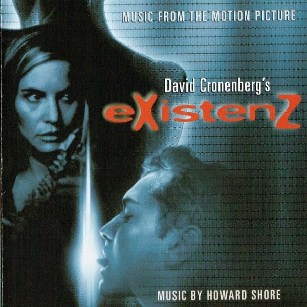 Album Howard Shore - eXistenZ: Music From The Motion Picture
