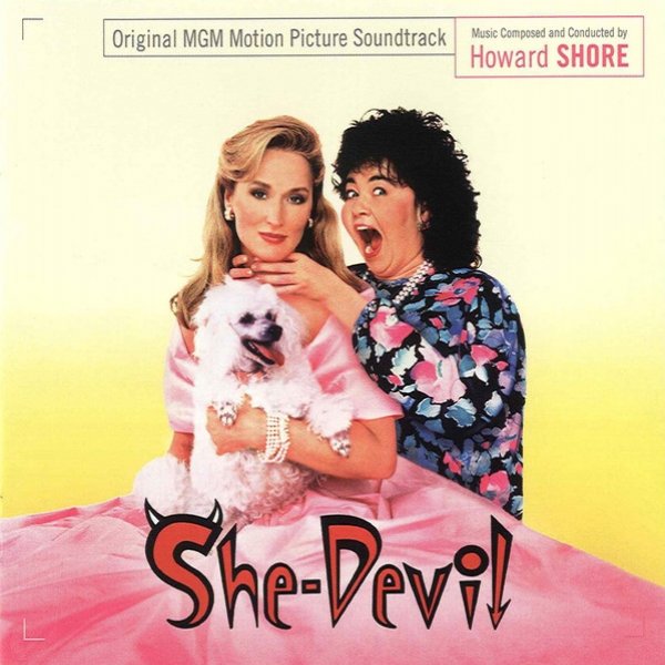 Howard Shore She-Devil (Original MGM Motion Picture Score), 2014