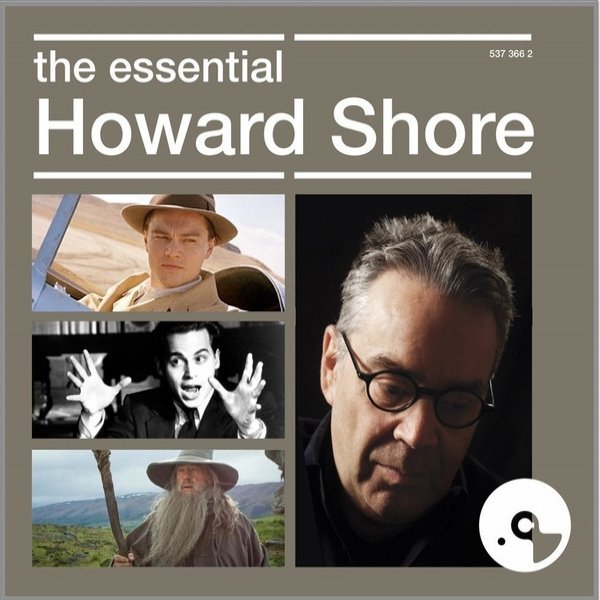 Album Howard Shore - The Essential Howard Shore