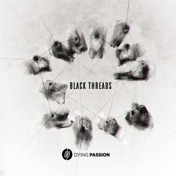 Album Dying Passion - Black Threads