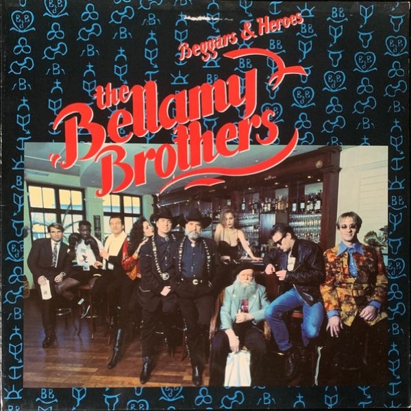 Album Bellamy Brothers - Beggars & Heroes