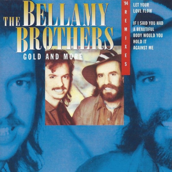 Album Bellamy Brothers - Gold And More