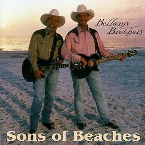 Album Bellamy Brothers - Sons Of Beaches