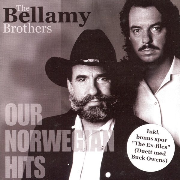 Album Bellamy Brothers - Our Norwegian Hits