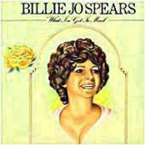 Billie Jo Spears What I've Got In Mind, 1976