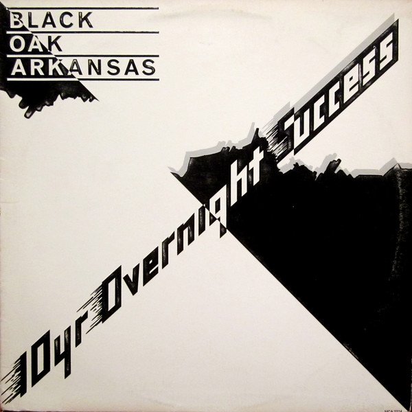 Album Black Oak Arkansas - 10yr Overnight Success
