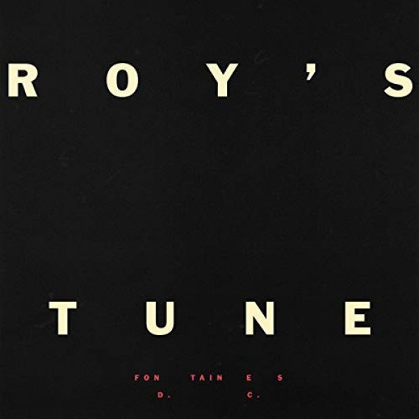 Fontaines D.C. Roy's Tune, 2019