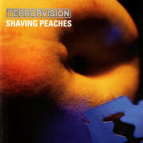 Album Terrorvision - Shaving Peaches
