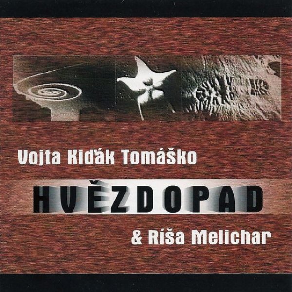 Album Vojta Kiďák Tomáško - Hvězdopad