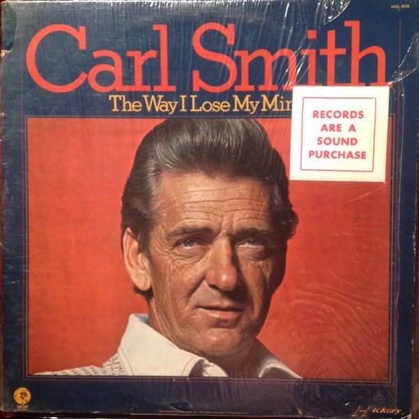 Album Carl Smith - The Way I Lose My Mind