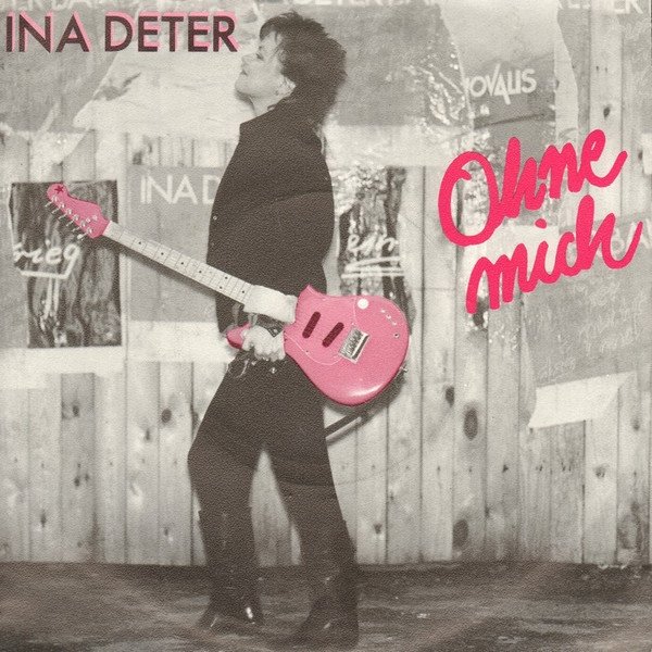 Album Ina Deter - Ohne Mich