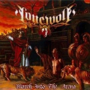 Album Lonewolf - March Into The Arena / Unholy Paradise