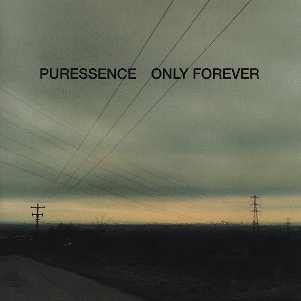 Album Puressence - Only Forever