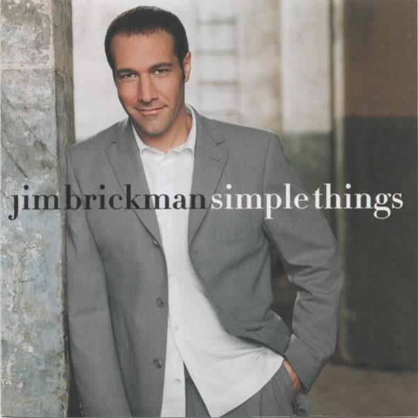 Jim Brickman Simple Things, 2001